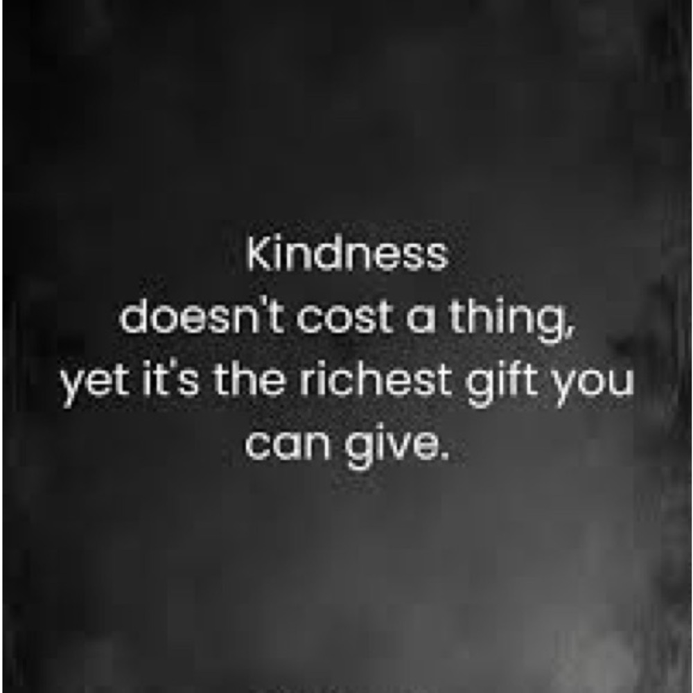 Kindness is free sprinkle it everywhere